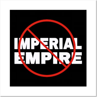 🚫 Imperial Empire - White - Front Posters and Art